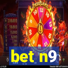 bet n9